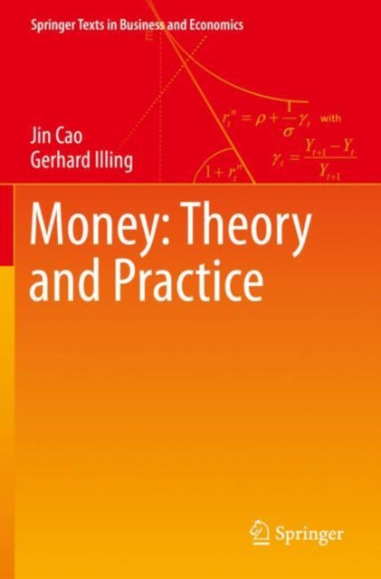 Book cover of: Money: Theory and Practice. By: Jin Cao