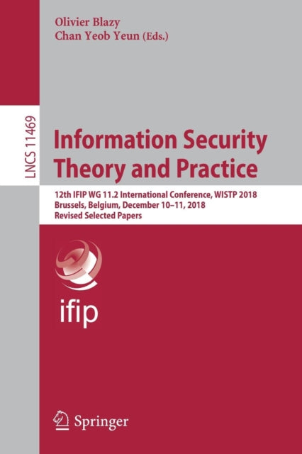 Book cover of: Information Security Theory and Practice. By: Olivier Blazy