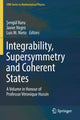 Book cover of: Integrability, Supersymmetry and Coherent States. By: Şengül Kuru