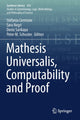 Book cover of: Mathesis Universalis, Computability and Proof. By: Stefania Centrone