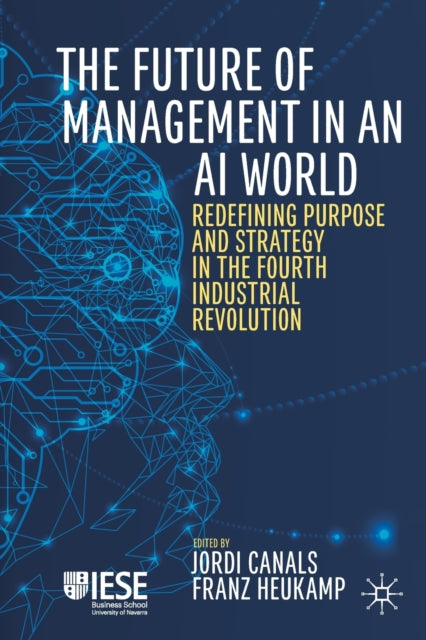 Book cover of: Future of Management in an AI World. By: Jordi Canals
