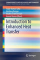 Book cover of: Introduction to Enhanced Heat Transfer. By: Sujoy Kumar Saha