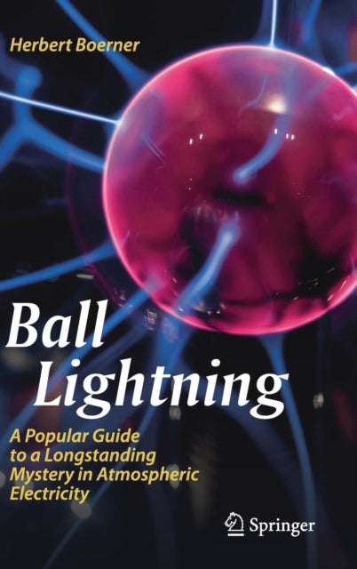 Book cover of: Ball Lightning. By: Herbert Boerner