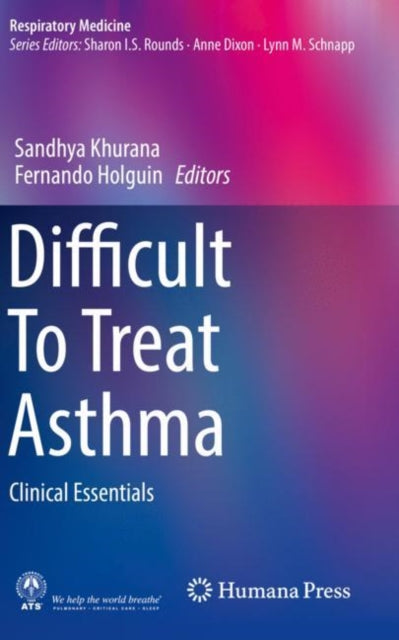 Book cover of: Difficult To Treat Asthma. By: Sandhya Khurana