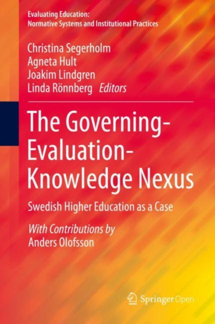 Book cover of: Governing-Evaluation-Knowledge Nexus. By: Christina Segerholm