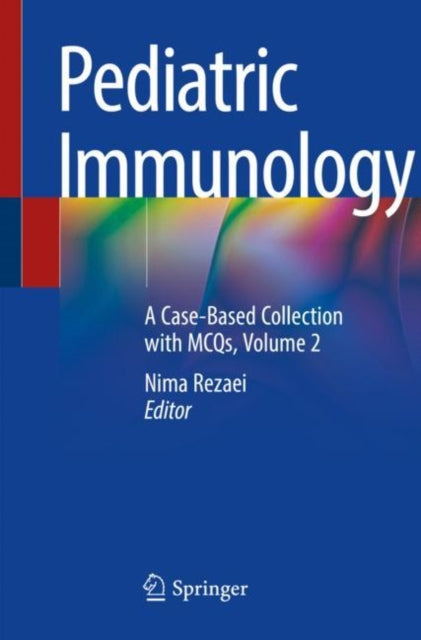 Book cover of: Pediatric Immunology. By: Nima Rezaei