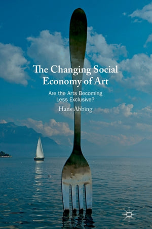 The Changing Social Economy of Art