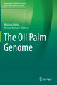 Book cover of: Oil Palm Genome. By: Maizura Ithnin