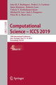 Book cover of: Computational Science – ICCS 2019. By: João M. F. Rodrigues