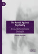 Book cover of: Revolt Against Psychiatry. By: Bonnie Burstow
