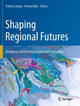 Book cover of: Shaping Regional Futures. By: Valeria Lingua