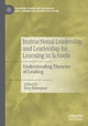 Book cover of: Instructional Leadership and Leadership for Learning in Schools. By: Tony Townsend