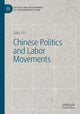 Book cover of: Chinese Politics and Labor Movements. By: Jake Lin