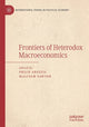 Book cover of: Frontiers of Heterodox Macroeconomics. By: Philip Arestis