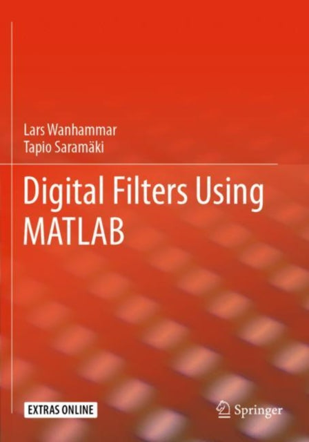 Book cover of: Digital Filters Using MATLAB. By: Lars Wanhammar