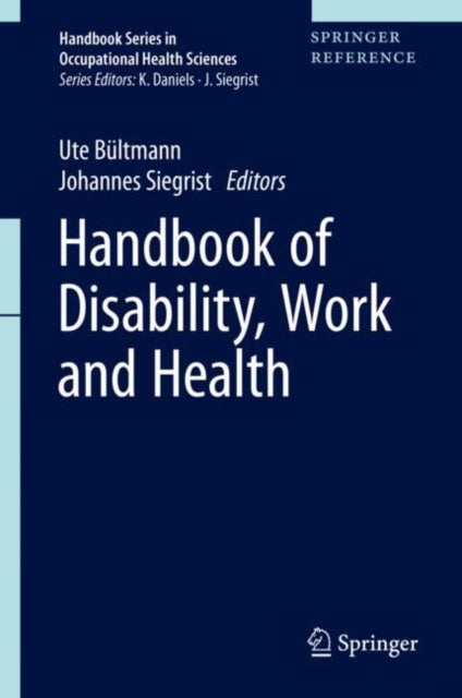 Book cover of: Handbook of Disability, Work and Health. By: Ute Bültmann