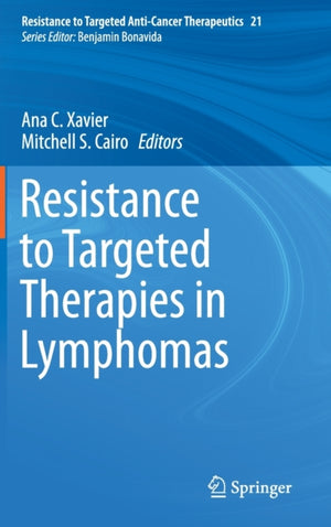 Resistance to Targeted Therapies in Lymphomas