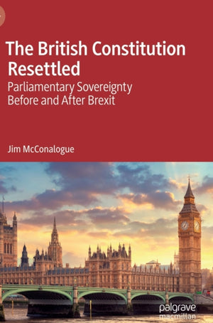 The British Constitution Resettled