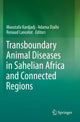 Book cover of: Transboundary Animal Diseases in Sahelian Africa and Connected Regions. By: Moustafa Kardjadj