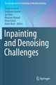 Book cover of: Inpainting and Denoising Challenges. By: Sergio Escalera