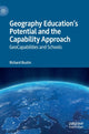 Book cover of: Geography Education's Potential and the Capability Approach. By: Richard Bustin