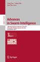 Book cover of: Advances in Swarm Intelligence. By: Ying Tan
