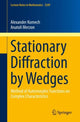 Book cover of: Stationary Diffraction by Wedges. By: Alexander Komech