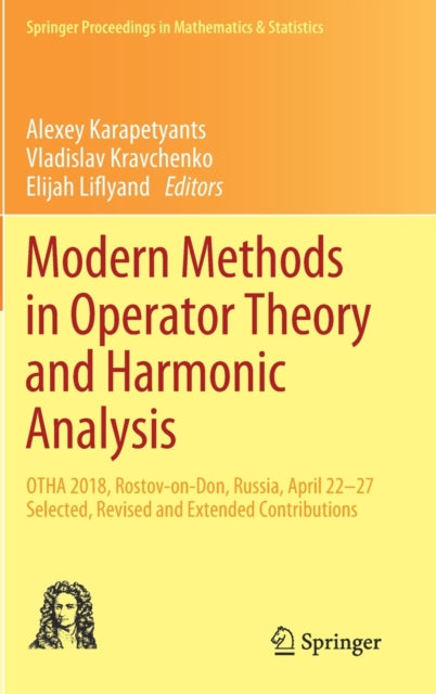 Book cover of: Modern Methods in Operator Theory and Harmonic Analysis. By: Alexey Karapetyants