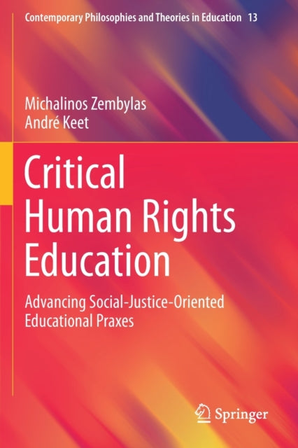 Book cover of: Critical Human Rights Education. By: Michalinos Zembylas