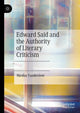 Book cover of: Edward Said and the Authority of Literary Criticism. By: Nicolas Vandeviver