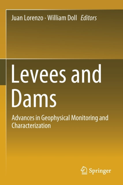 Book cover of: Levees and Dams. By: Juan Lorenzo