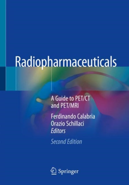 Book cover of: Radiopharmaceuticals. By: Ferdinando Calabria