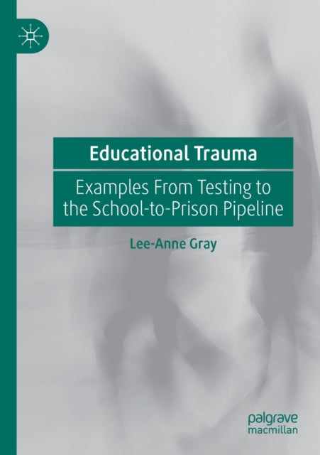 Educational Trauma