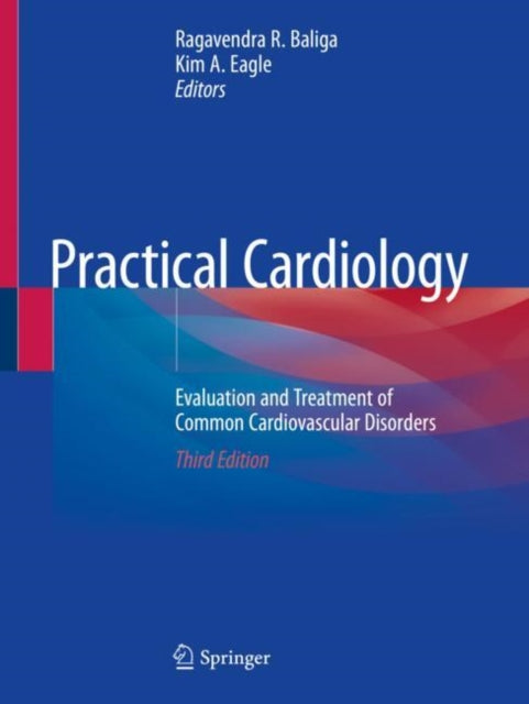 Book cover of: Practical Cardiology. By: Ragavendra R. Baliga