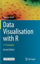 Book cover of: Data Visualisation with R. By: Thomas Rahlf