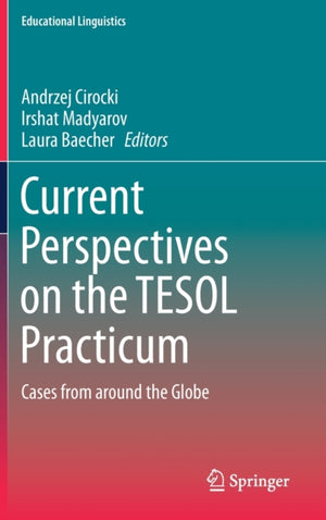 Current Perspectives on the TESOL Practicum
