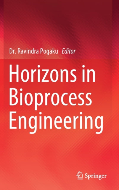 Book cover of: Horizons in Bioprocess Engineering. By: Ravindra Pogaku