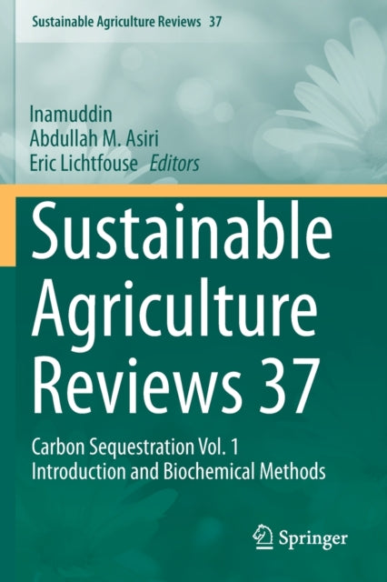 Book cover of: Sustainable Agriculture Reviews 37. By: Inamuddin