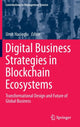 Book cover of: Digital Business Strategies in Blockchain Ecosystems. By: Umit Hacioglu