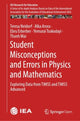 Book cover of: Student Misconceptions and Errors in Physics and Mathematics. By: Teresa Neidorf