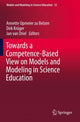 Book cover of: Towards a Competence-Based View on Models and Modeling in Science Education. By: Annette Upmeier zu Belzen