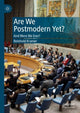 Book cover of: Are We Postmodern Yet?. By: Reinhold Kramer
