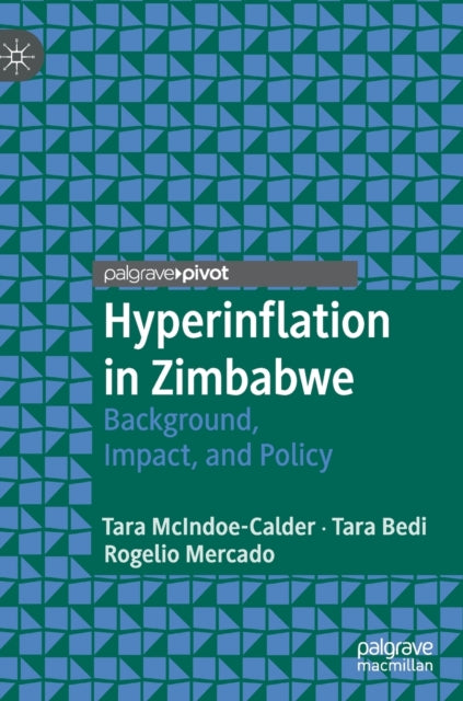 Book cover of: Hyperinflation in Zimbabwe. By: Tara McIndoe-Calder
