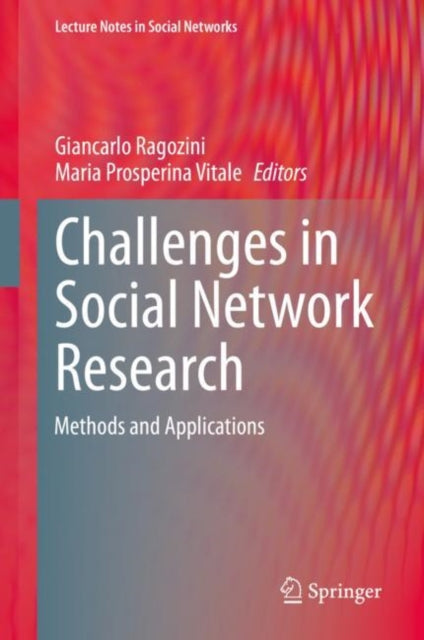 Book cover of: Challenges in Social Network Research. By: Giancarlo Ragozini