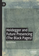 Book cover of: Heidegger and Future Presencing (The Black Pages). By: Spencer Golub