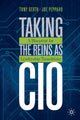 Book cover of: Taking the Reins as CIO. By: Tony Gerth