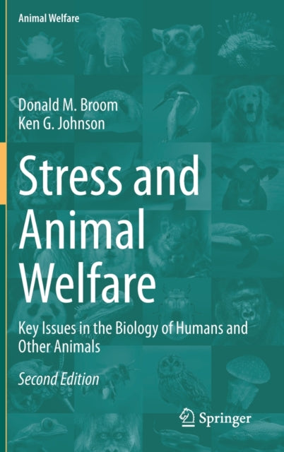 Book cover of: Stress and Animal Welfare. By: Donald M. Broom