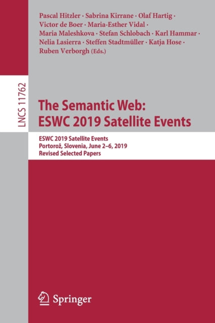 Book cover of: Semantic Web: ESWC 2019 Satellite Events. By: Pascal Hitzler