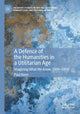 Book cover of: Defence of the Humanities in a Utilitarian Age. By: Paul Keen