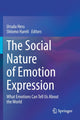 Book cover of: Social Nature of Emotion Expression. By: Ursula Hess